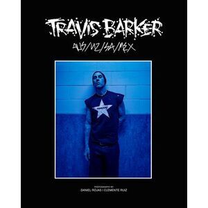 Travis Barker: Aus/Nz/Sa/MX -- Travis Barker